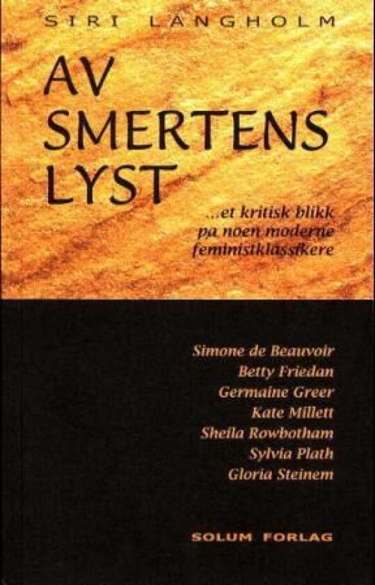 Av smertens lyst av Siri Langholm
