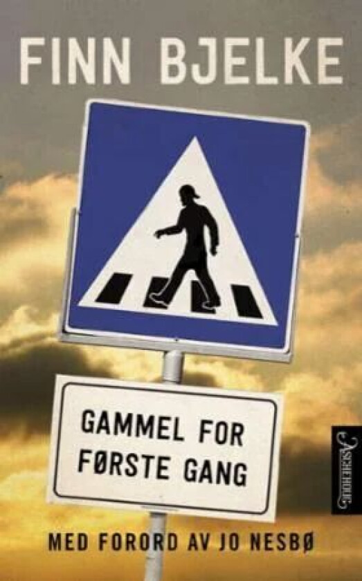 Gammel for første gang av Finn Bjelke