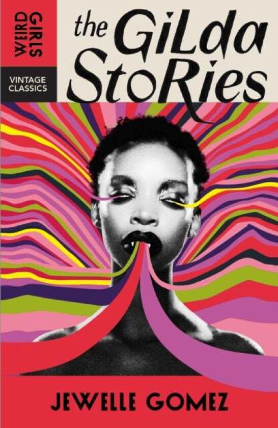 The Gilda Stories av Jewelle Gomez