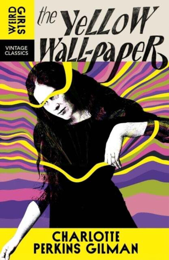 The Yellow Wall-Paper av Charlotte Perkins Gilman