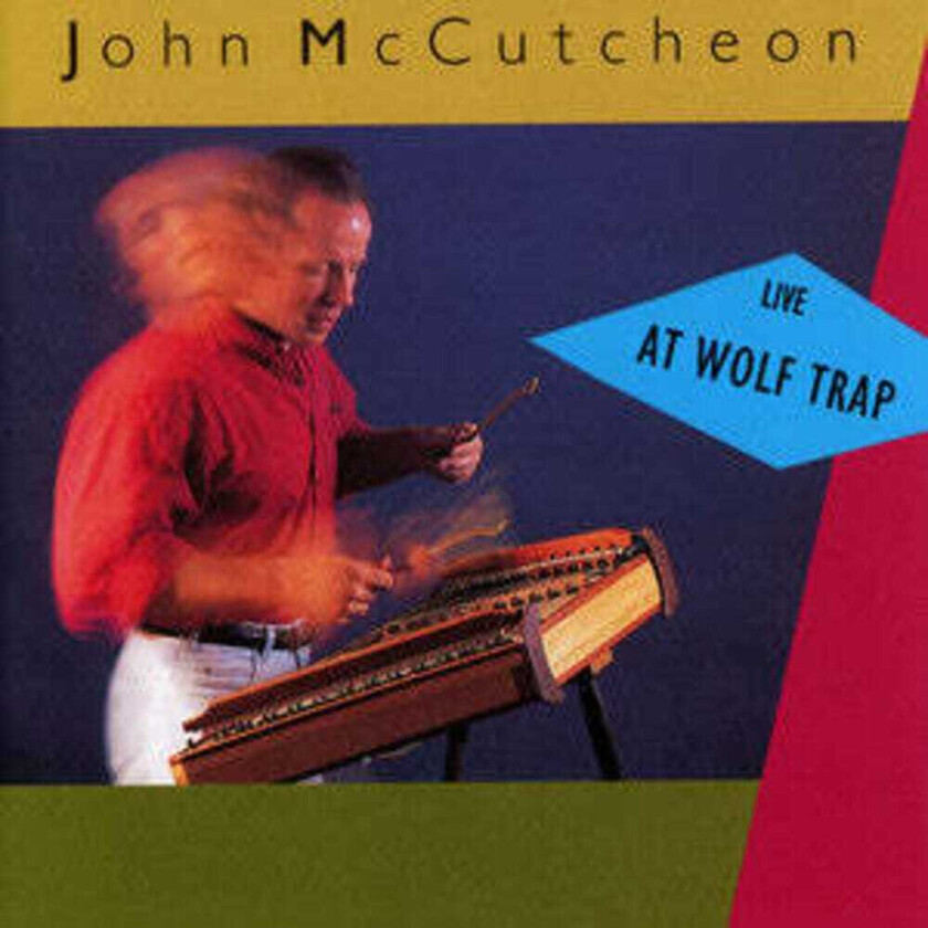 John McCutcheon Live At Wolf Trap CD