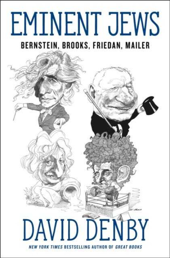 Eminent Jews Bernstein, Brooks, Friedan, Mailer