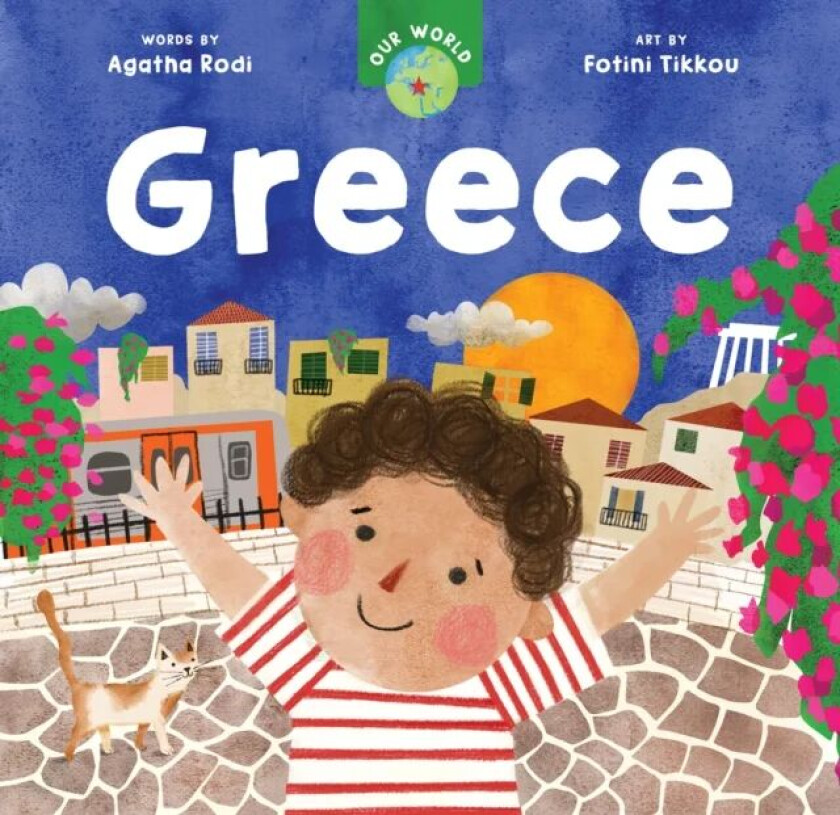 Our World: Greece av Agatha Rodi
