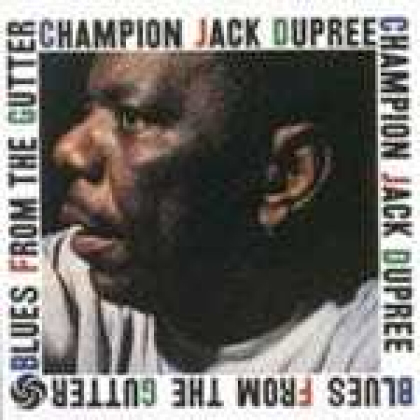 Champion Jack Dupree Blues From The Gutter CD