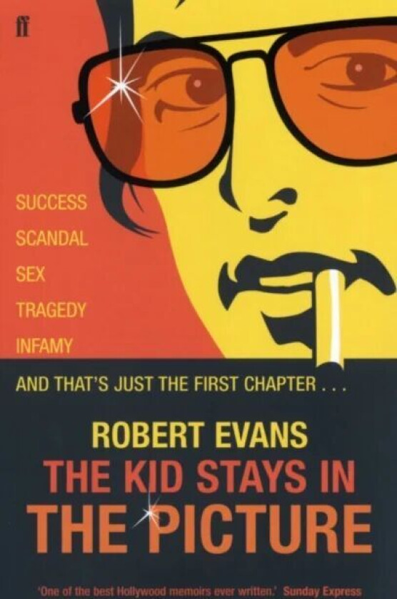 The Kid Stays in the Picture av Robert Alan Evans