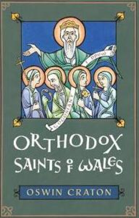 Orthodox Saints of Wales