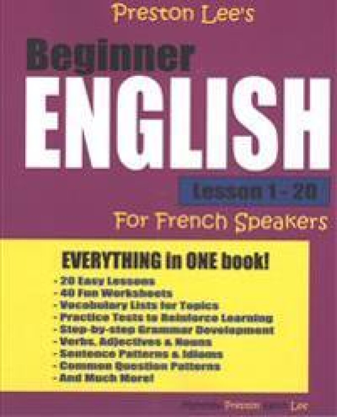 Preston Lee's Beginner English Lesson 1 - 20 For French Speakers