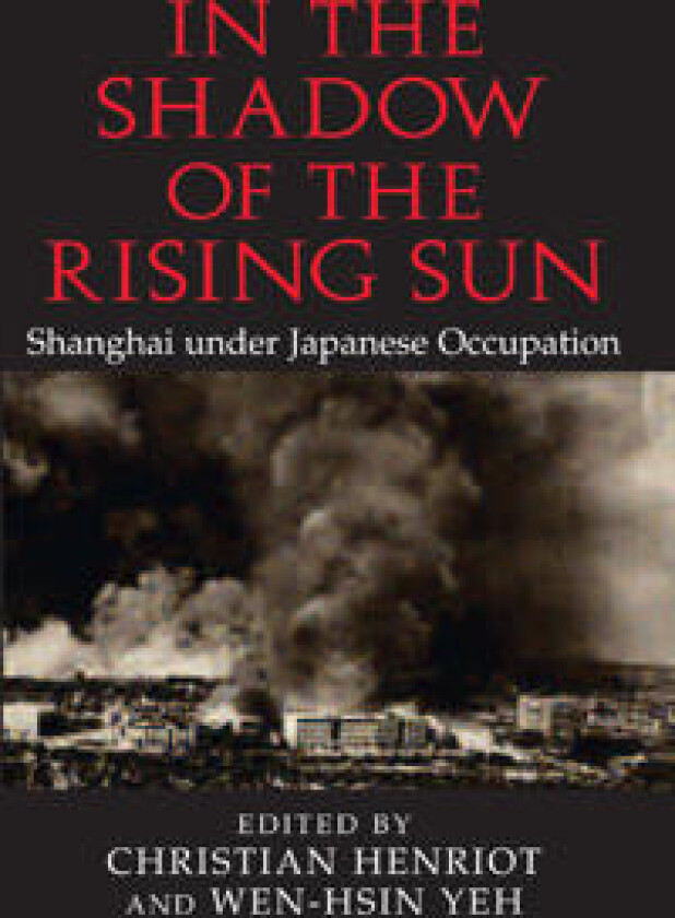 In the Shadow of the Rising Sun