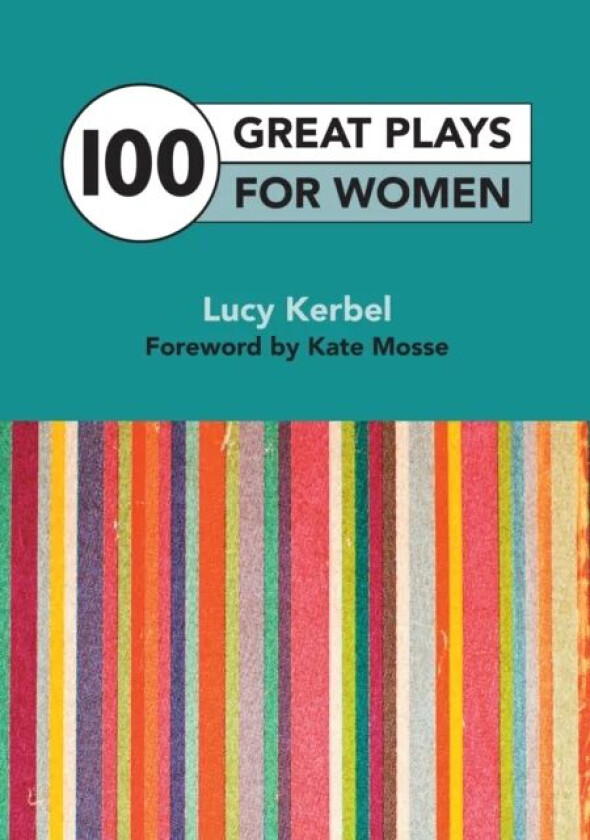 100 Great Plays for Women av Lucy Kerbel
