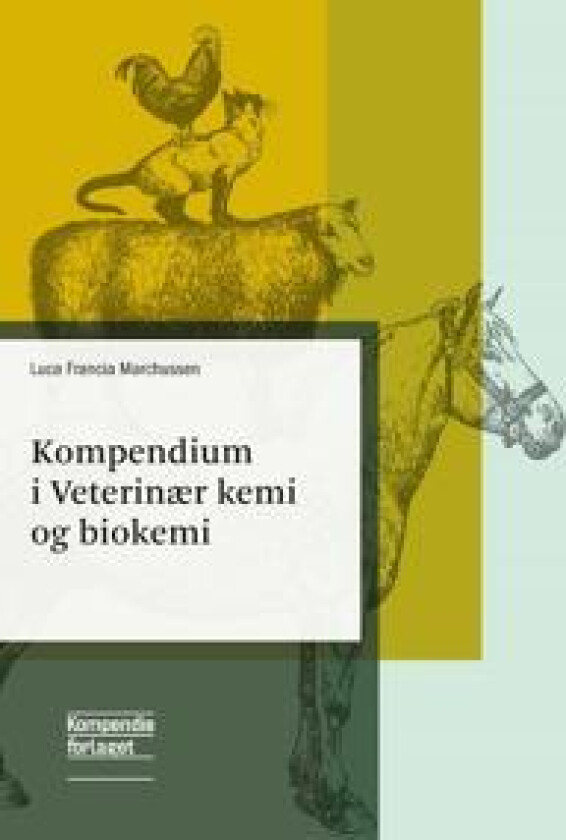Kompendium i Veterinær kemi og biokemi