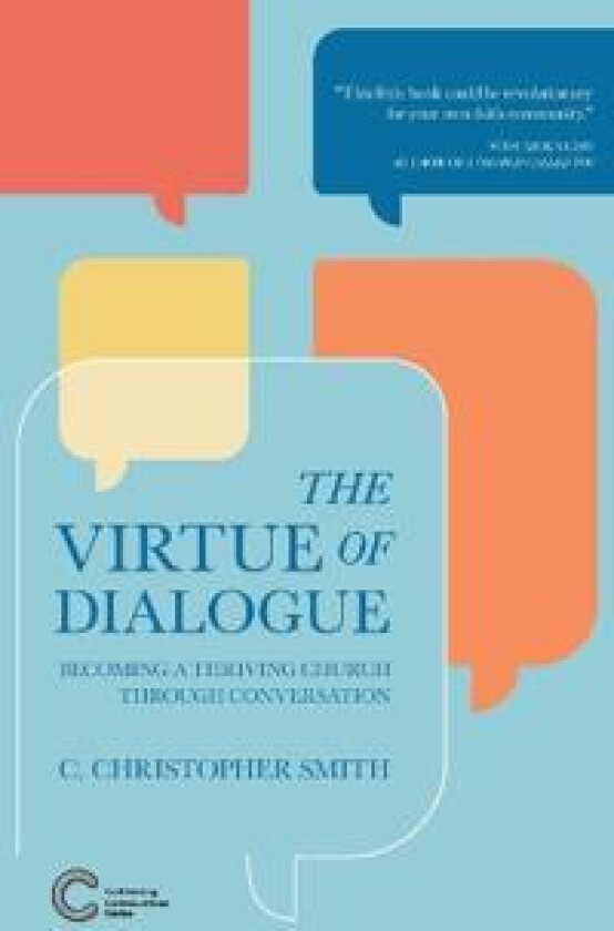 The Virtue of Dialogue