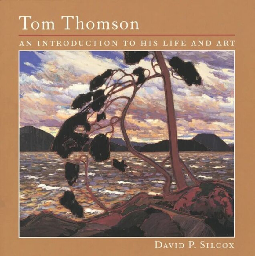 Tom Thomson av David P. Silcox