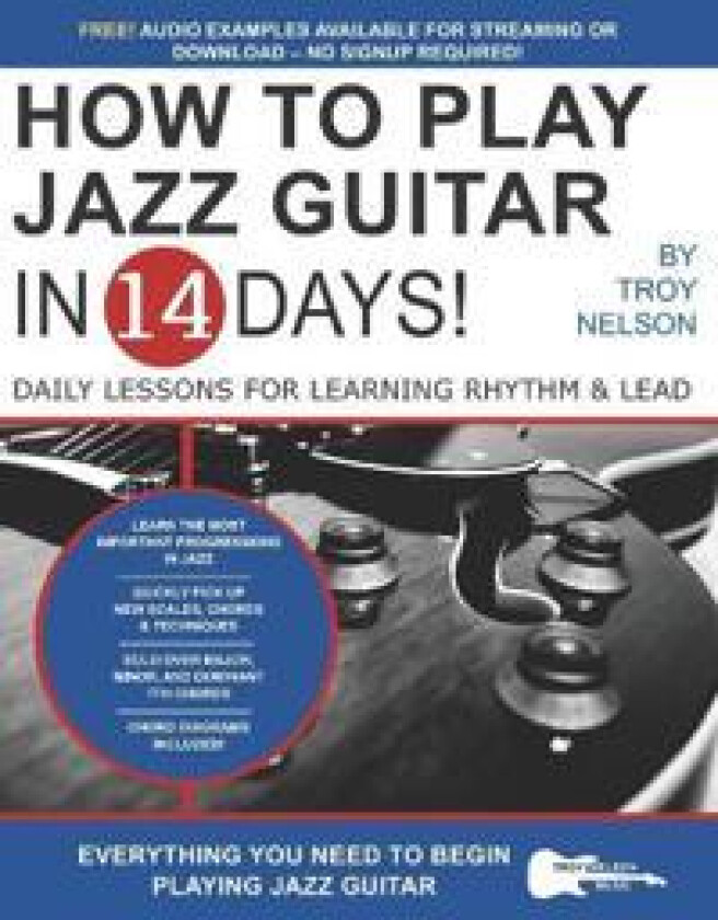 How to Play Jazz Guitar in 14 Days