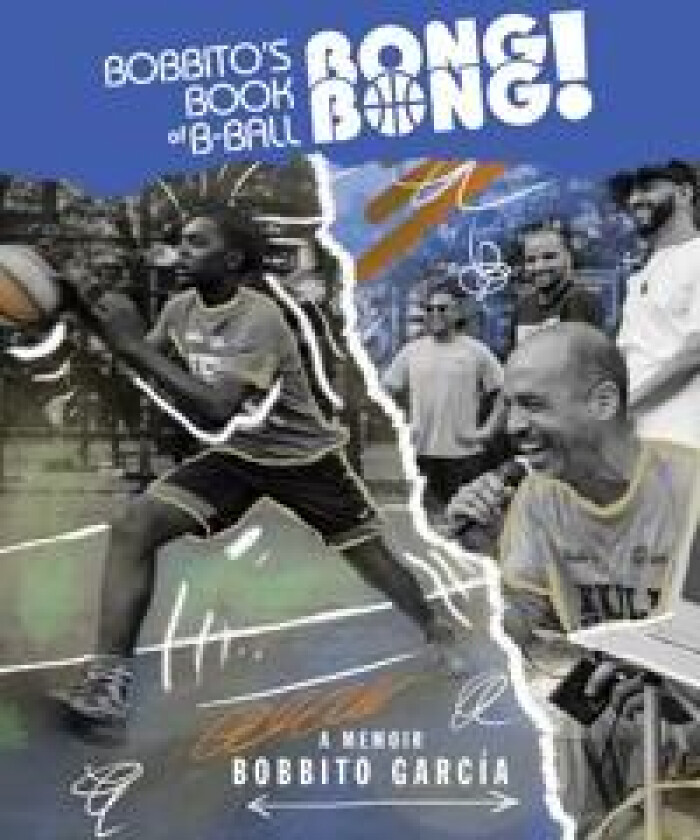 Bobbito's Book of B-Ball Bong Bong!