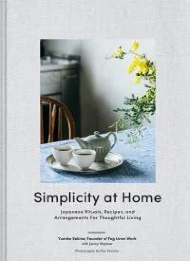 Simplicity at Home av Yumiko Sekine