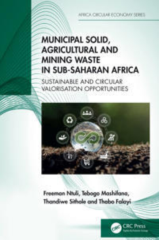 Municipal Solid, Agricultural, and Mining Waste in Sub-Saharan Africa