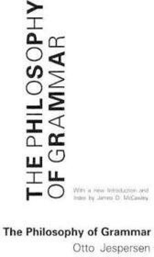 The Philosophy of Grammar