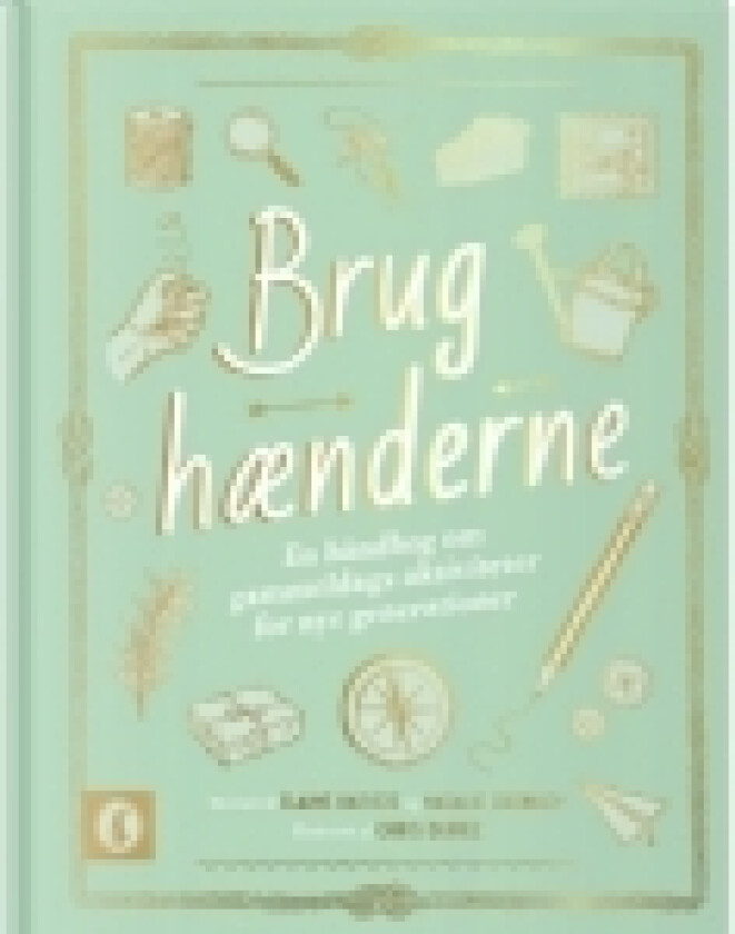 Brug hænderne | Elaine Batiste og Natalie Crowley | Språk: Dansk