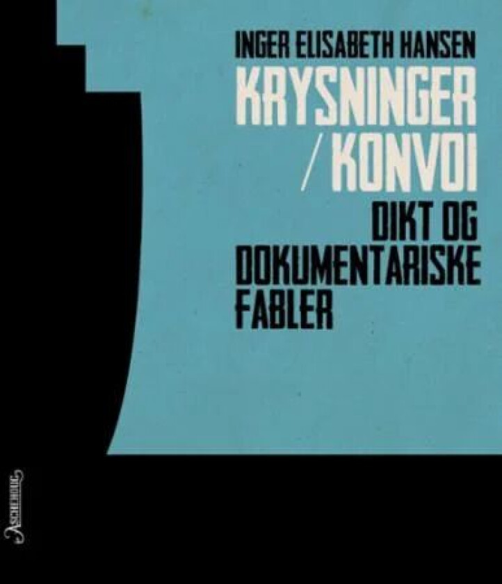 Krysninger/konvoi av Inger Elisabeth Hansen