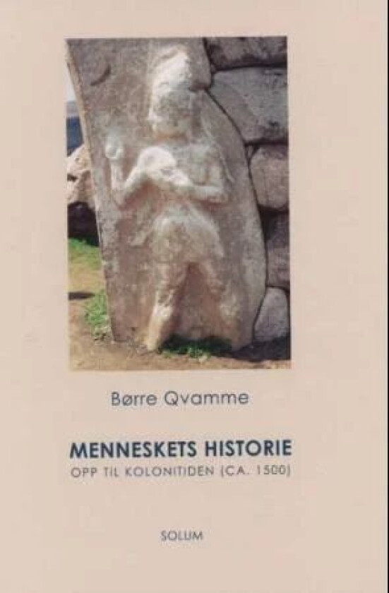 Menneskets historie av Børre Qvamme