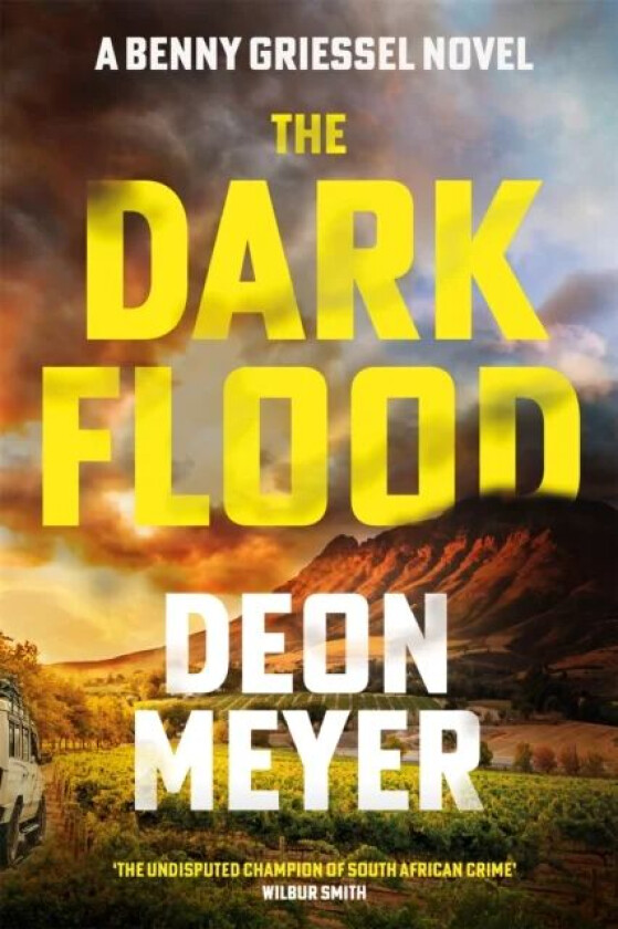 The Dark Flood av Deon Meyer