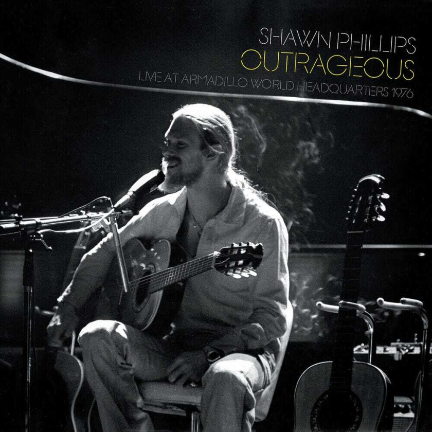 Shawn Phillips Outrageous Live At Awhq 1976 CD