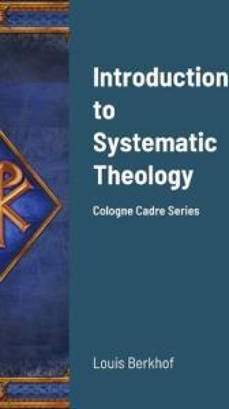 Introduction to Systematic Theology