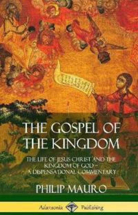 The Gospel of the Kingdom