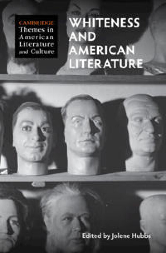 Whiteness and American Literature