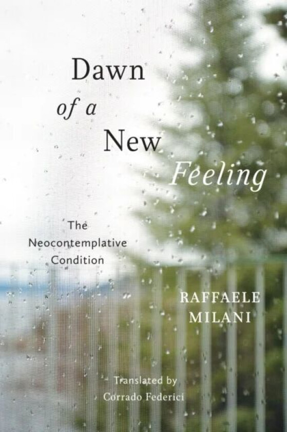 Dawn of a New Feeling av Raffaele Milani