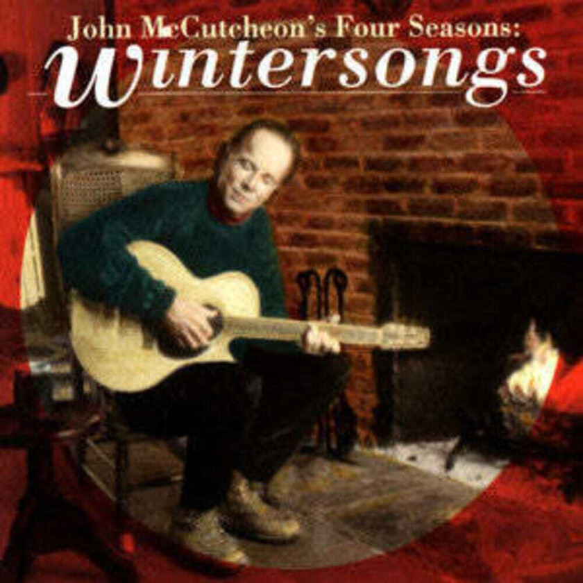 John McCutcheon Four Seasons: Wintersongs CD