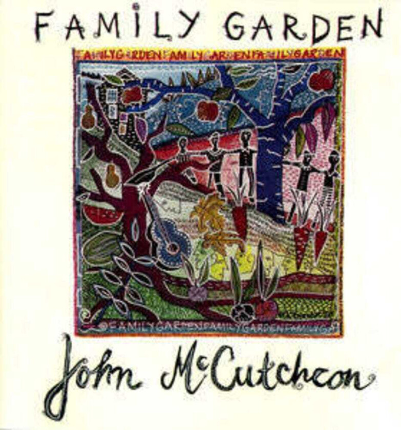 John McCutcheon Family Garden CD