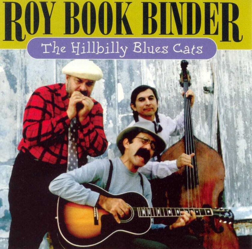 Roy Book Binder Hillbilly Blues Cats CD