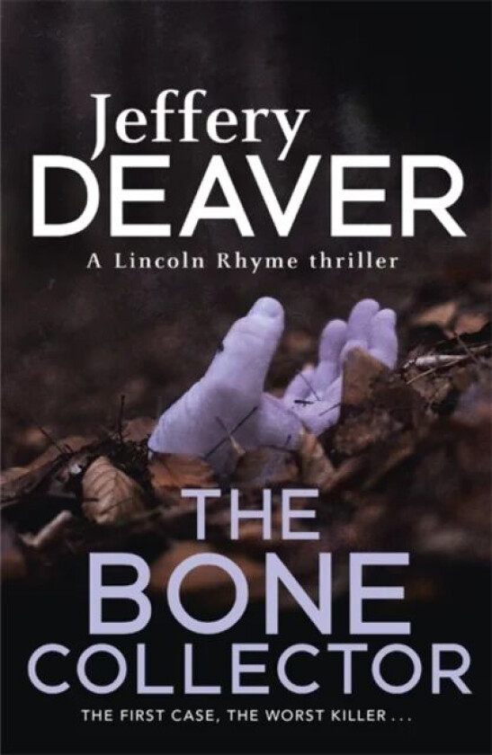 The Bone Collector av Jeffery Deaver
