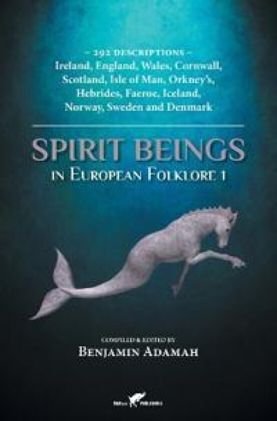 Spirit Beings in European Folklore 1