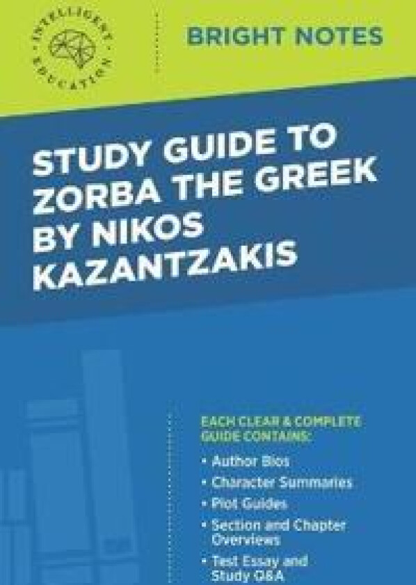 Study Guide to Zorba the Greek by Nikos Kazantzakis