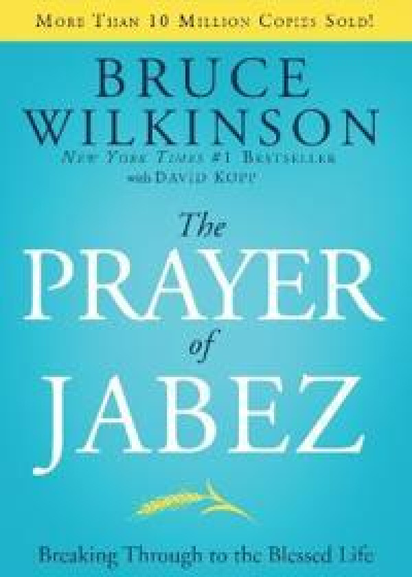 The Prayer of Jabez