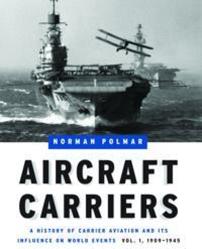 Aircraft Carriers - Volume 1