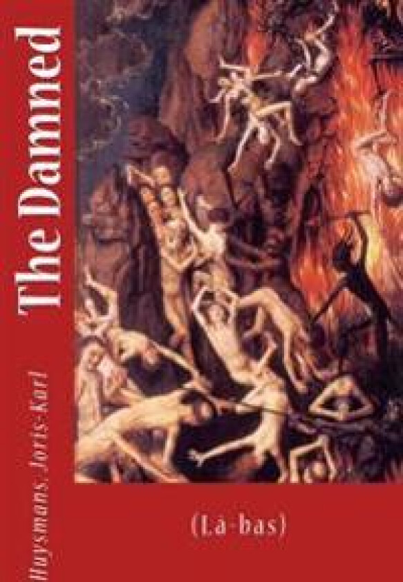 The Damned: (Là-bas)