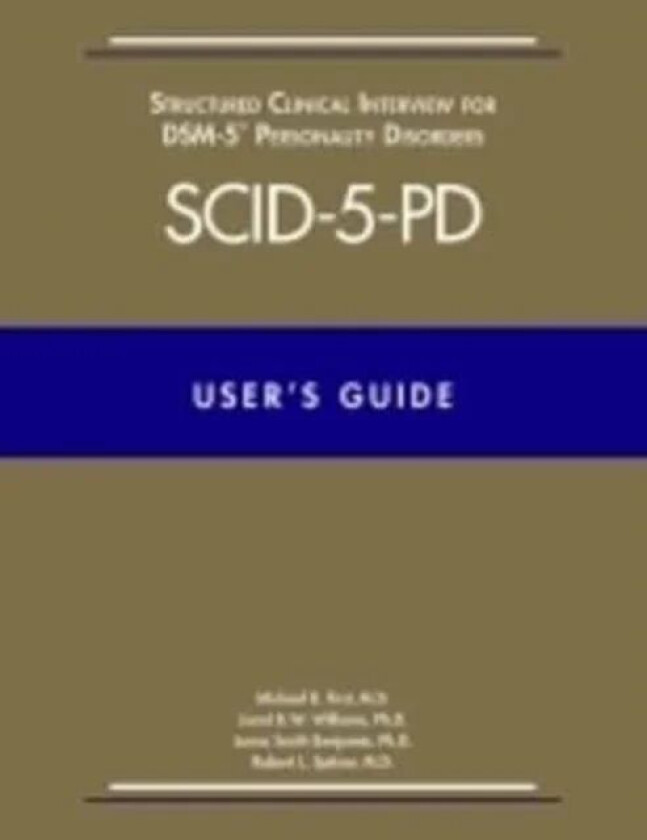 Structured Clinical Interview for DSM-5¿ Disorders¿Clinician Version (SCID-5-CV) av Michael B. (New York State Psychiatric Institute) First, Janet B.