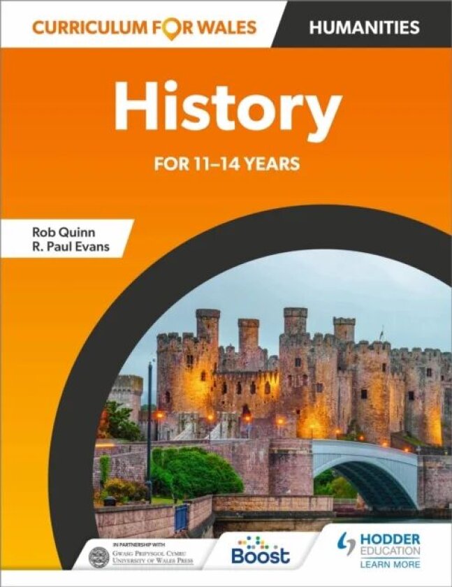 Curriculum for Wales: History for 11-14 years av Rob Quinn, R. Paul Evans