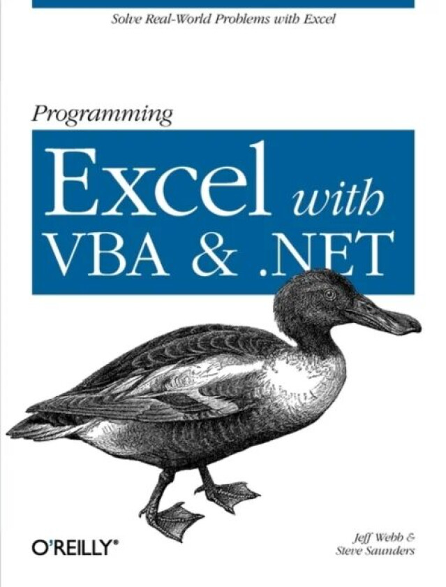 Programming Excel with VBA and .NET av Jeff Webb