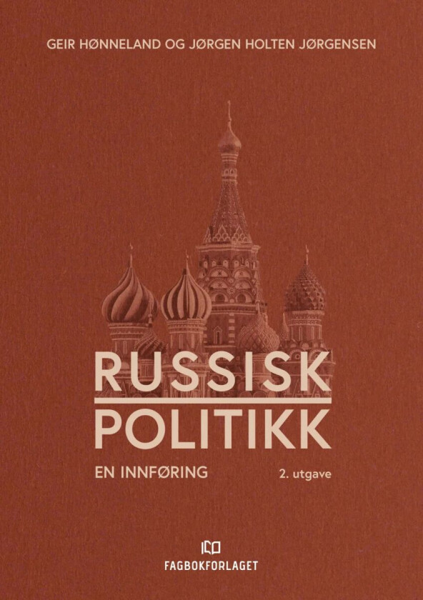 Russisk politikk av Geir Hønneland, Jørgen Holten Jørgensen