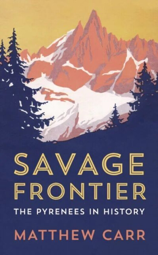 Savage Frontier av Matthew Carr