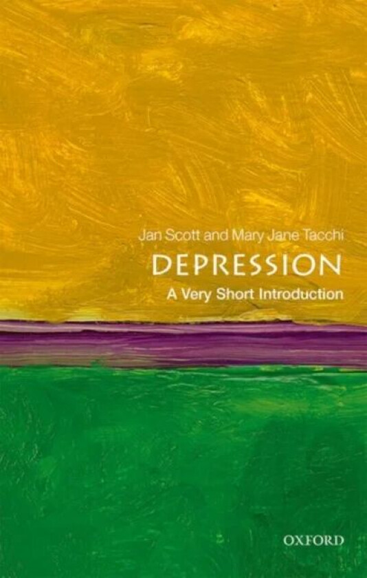 Depression: A Very Short Introduction av Mary Jane Tacchi