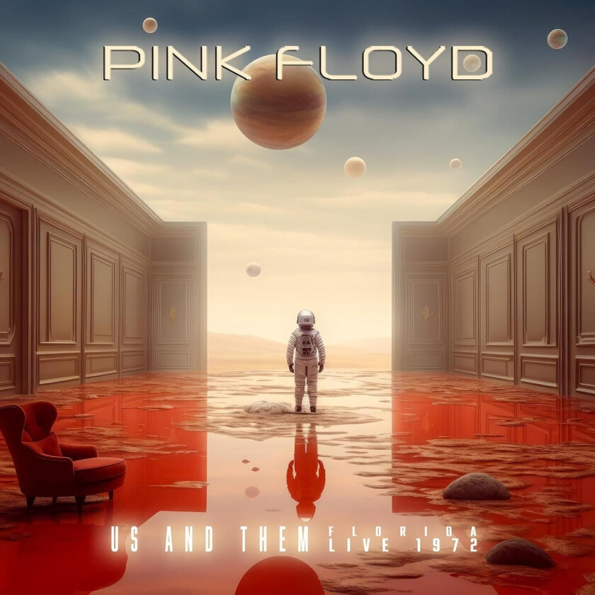 Pink Floyd Us And Them Florida Live 1972 CD
