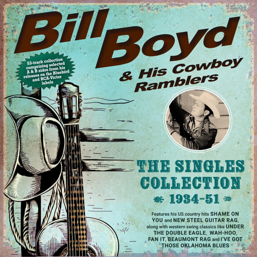 Bill Boyd The Singles Collection 193451 CD