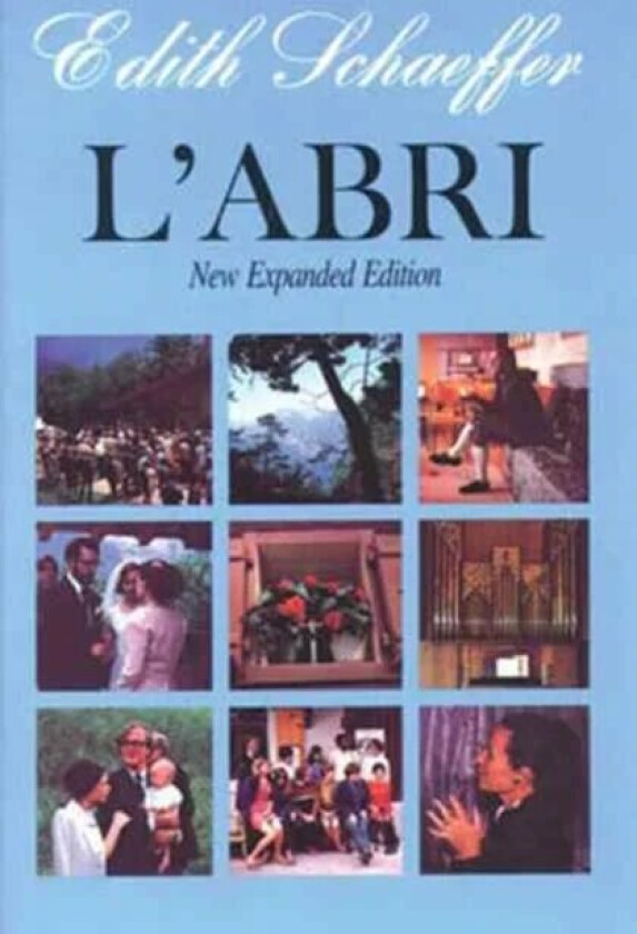 L'Abri - av Edith Schaeffer