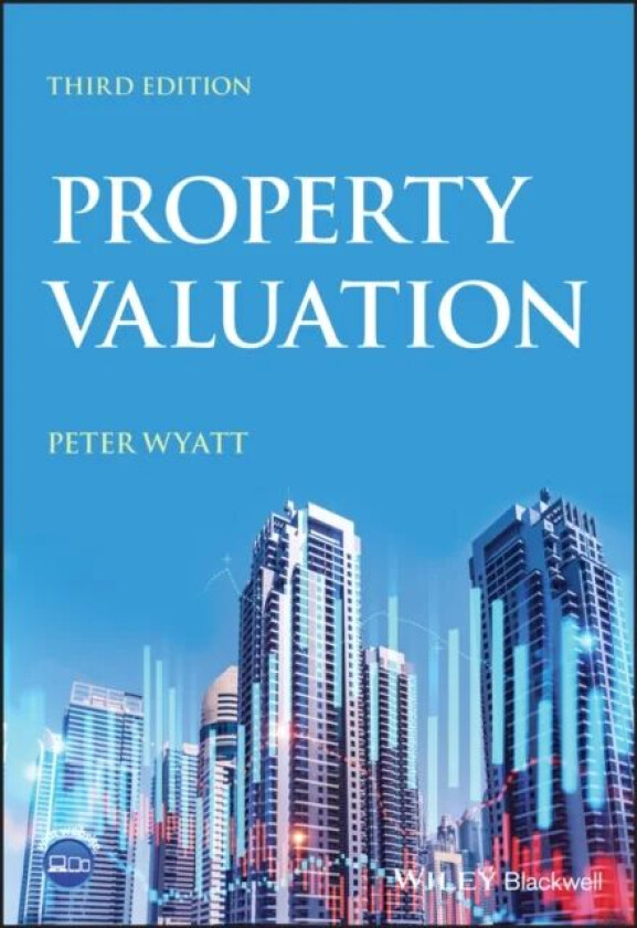 Property Valuation av Peter (Reader Faculty of the Built Environment University of the West of England) Wyatt