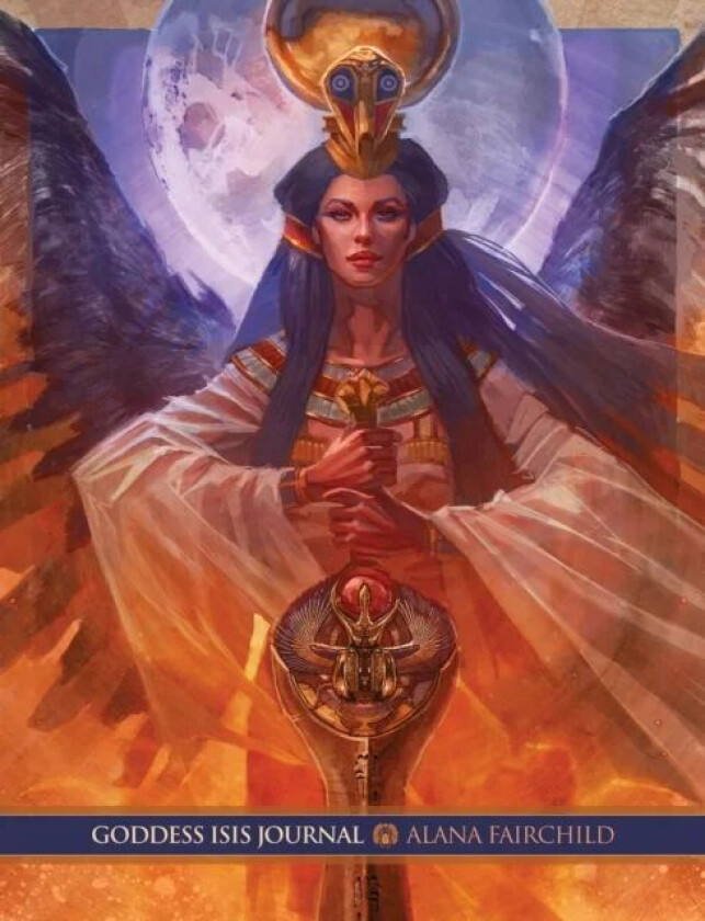 Goddess Isis Journal av Alana (Alana Fairchild) Fairchild